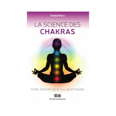 La science des chakras