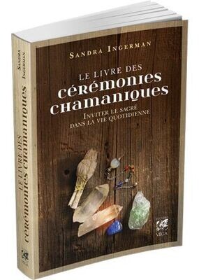 Le livre des cérémonies chamaniques