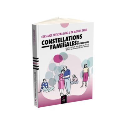 Constellations familiales et systémiques