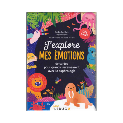 J&#39;explore mes émotions