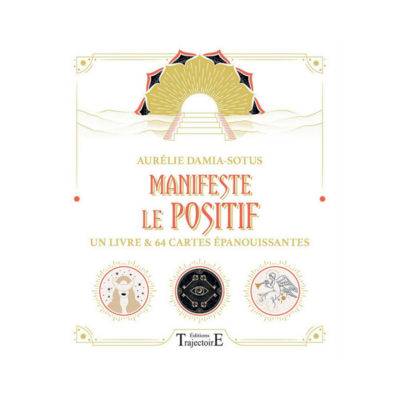 Manifeste le positif