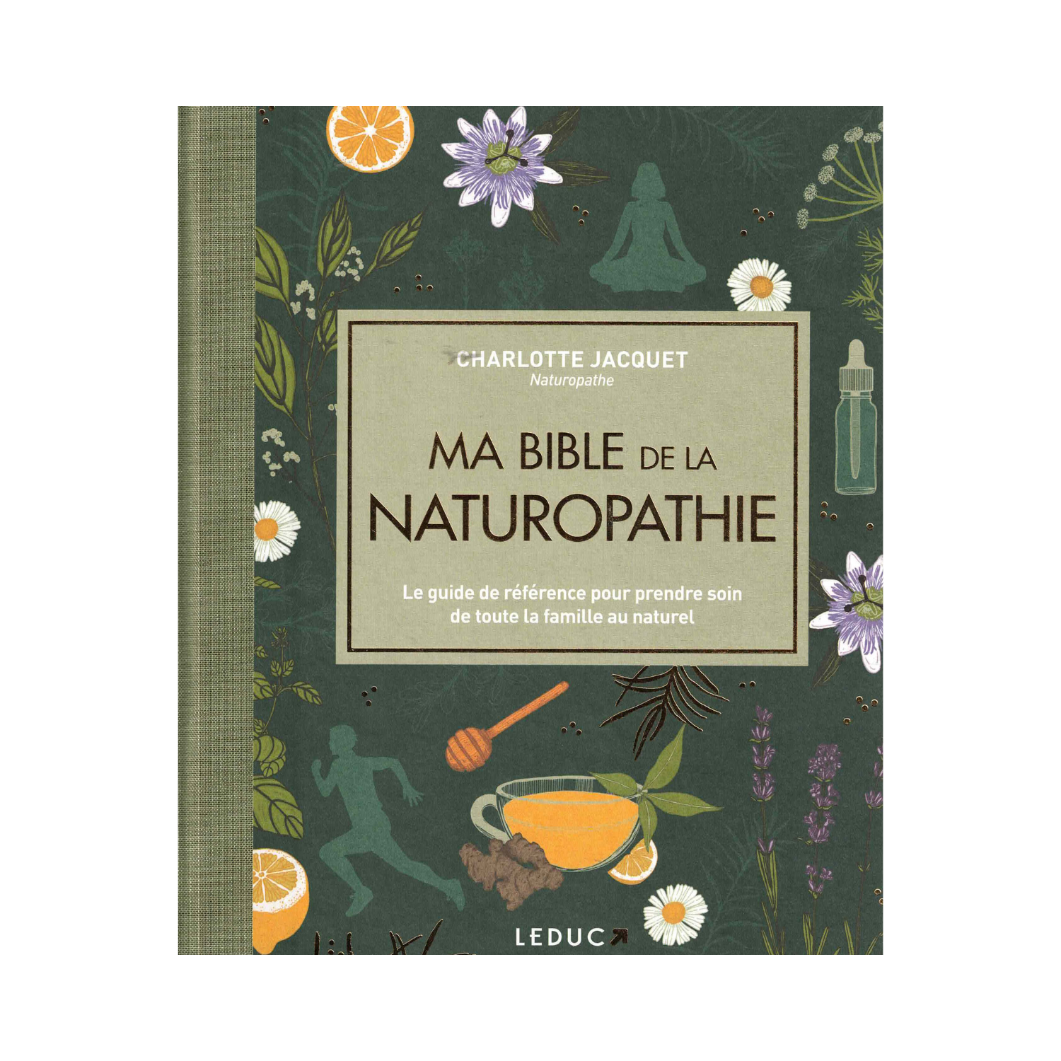 Ma bible de la naturopathie