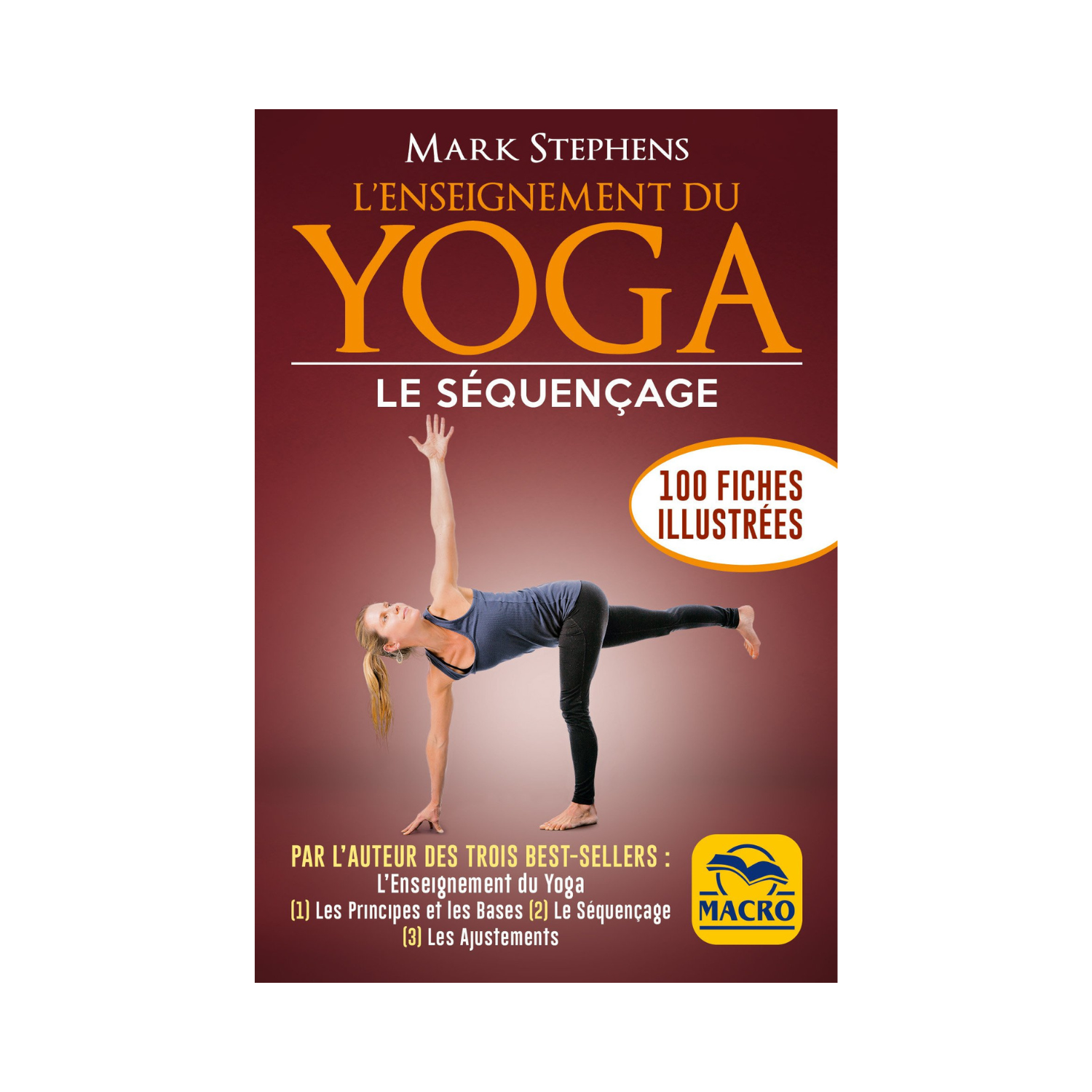 L&#39;enseignement du Yoga : le séquençage