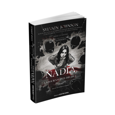 Nadia la journaliste déchue