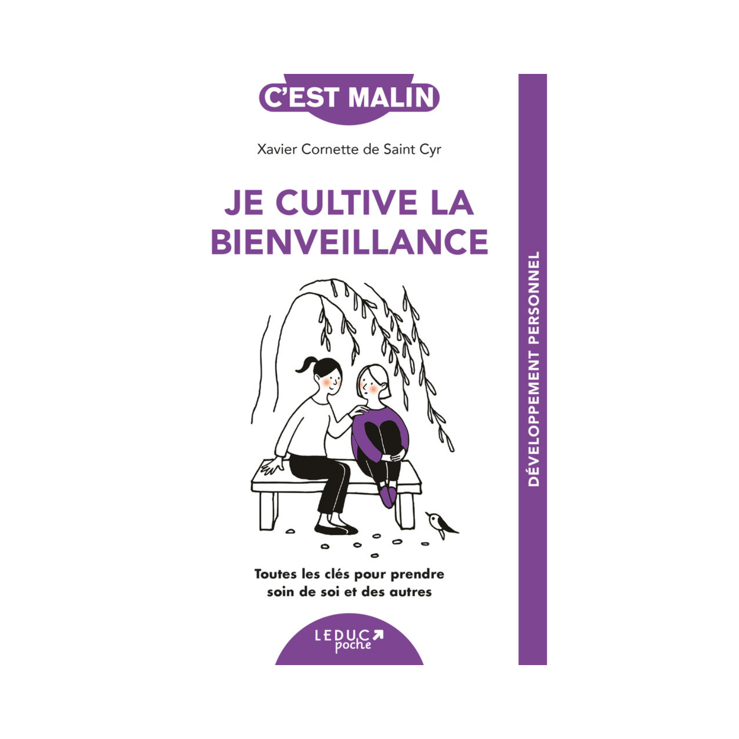 Je cultive la bienveillance