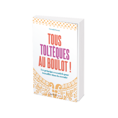 Tous toltèques au boulot !