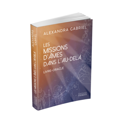 Les missions d'âmes dans l'au-delà