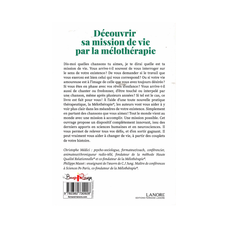 Découvrir sa mission de vie par la mélothérapie