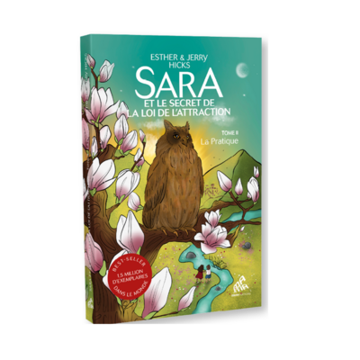 Sara et le secret de la loi d'attraction