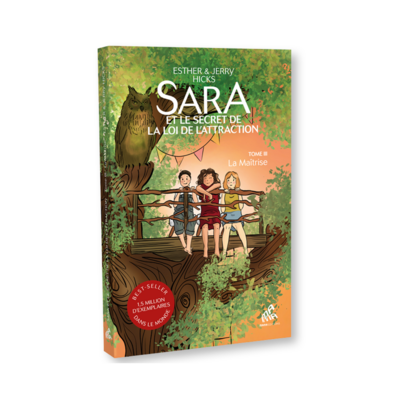 Sara et le secret de la loi de l'attraction