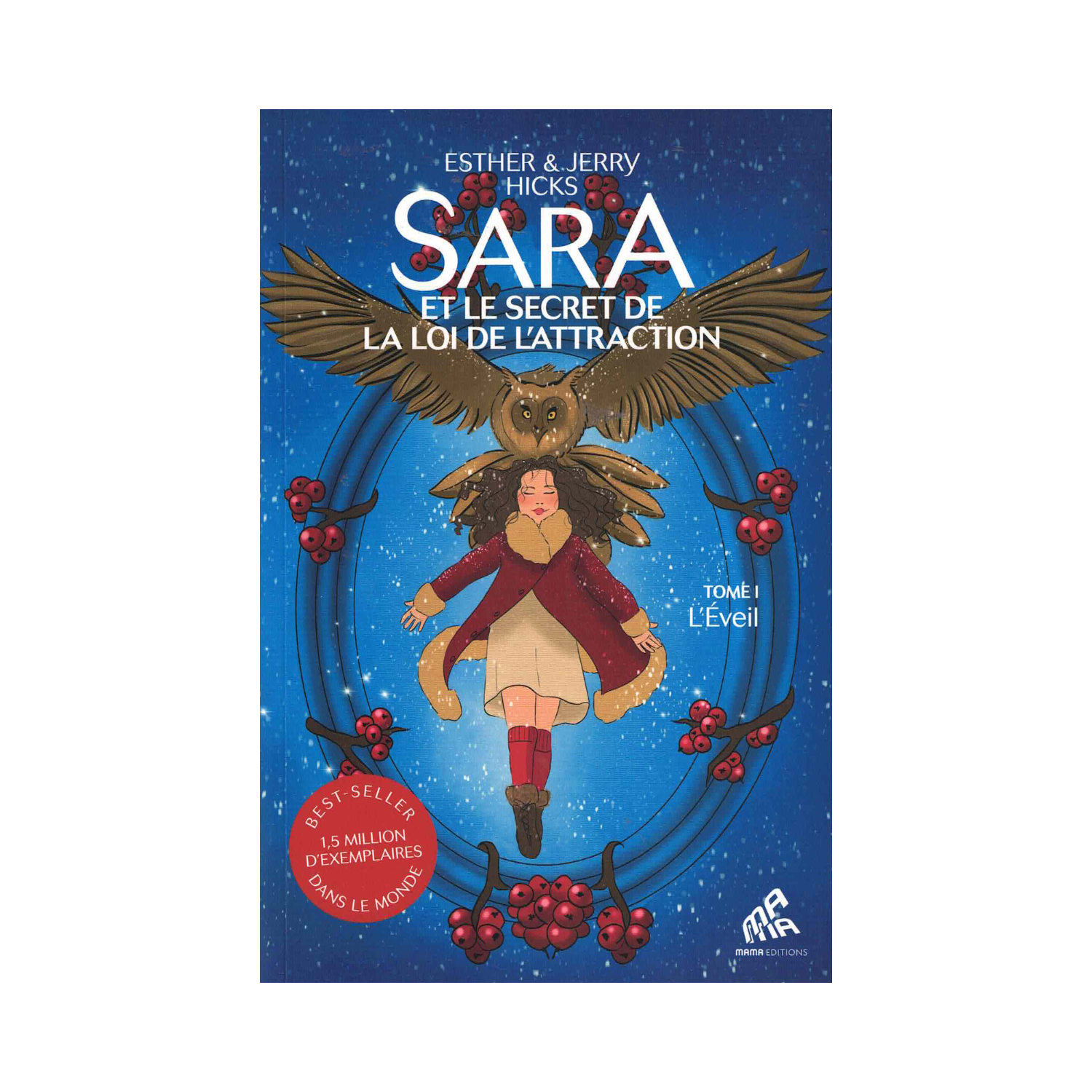 Sara et le secret de la loi de l&#39;attraction
