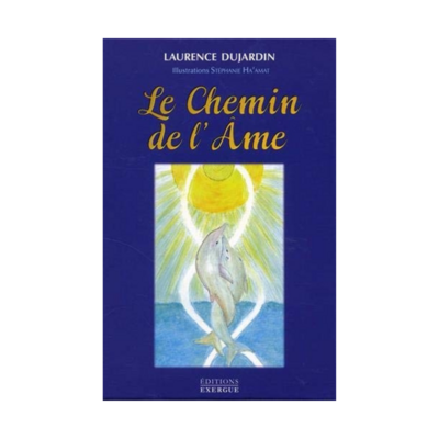 Le Chemin de l&#39;âme