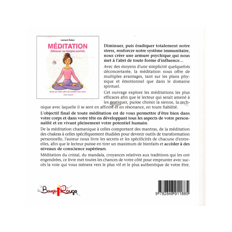 Méditation. Débloquez vos énergies positives