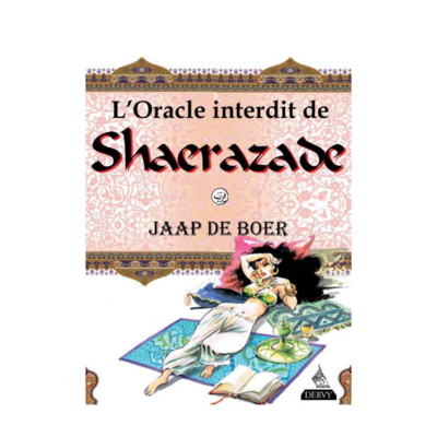 L&#39;oracle interdit de Shaérazade
