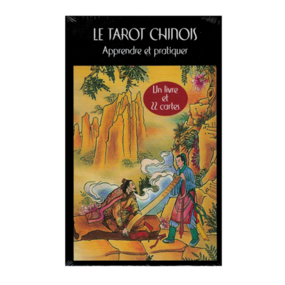 Le tarot Chinois Apprendre et pratiquer