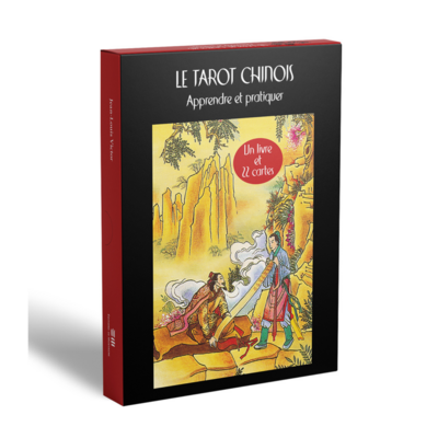 Le tarot Chinois Apprendre et pratiquer
