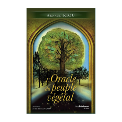 L&#39;oracle du peuple végétal