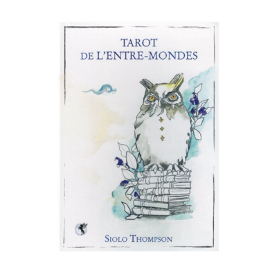 Tarot de l&#39;Entre-Mondes