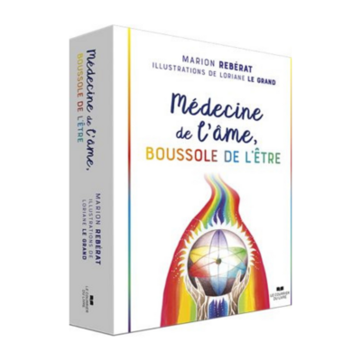 Médecine de l'âme, boussole de l'être
