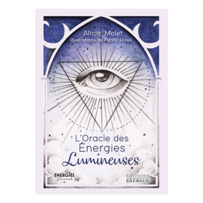 L&#39;oracle des énergies Lumineuses