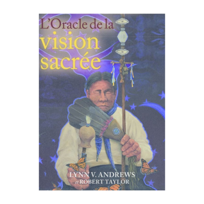 L&#39;oracle de la vision sacrée