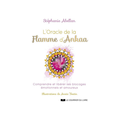 L&#39;oracle de la Flamme d&#39;Ankaa