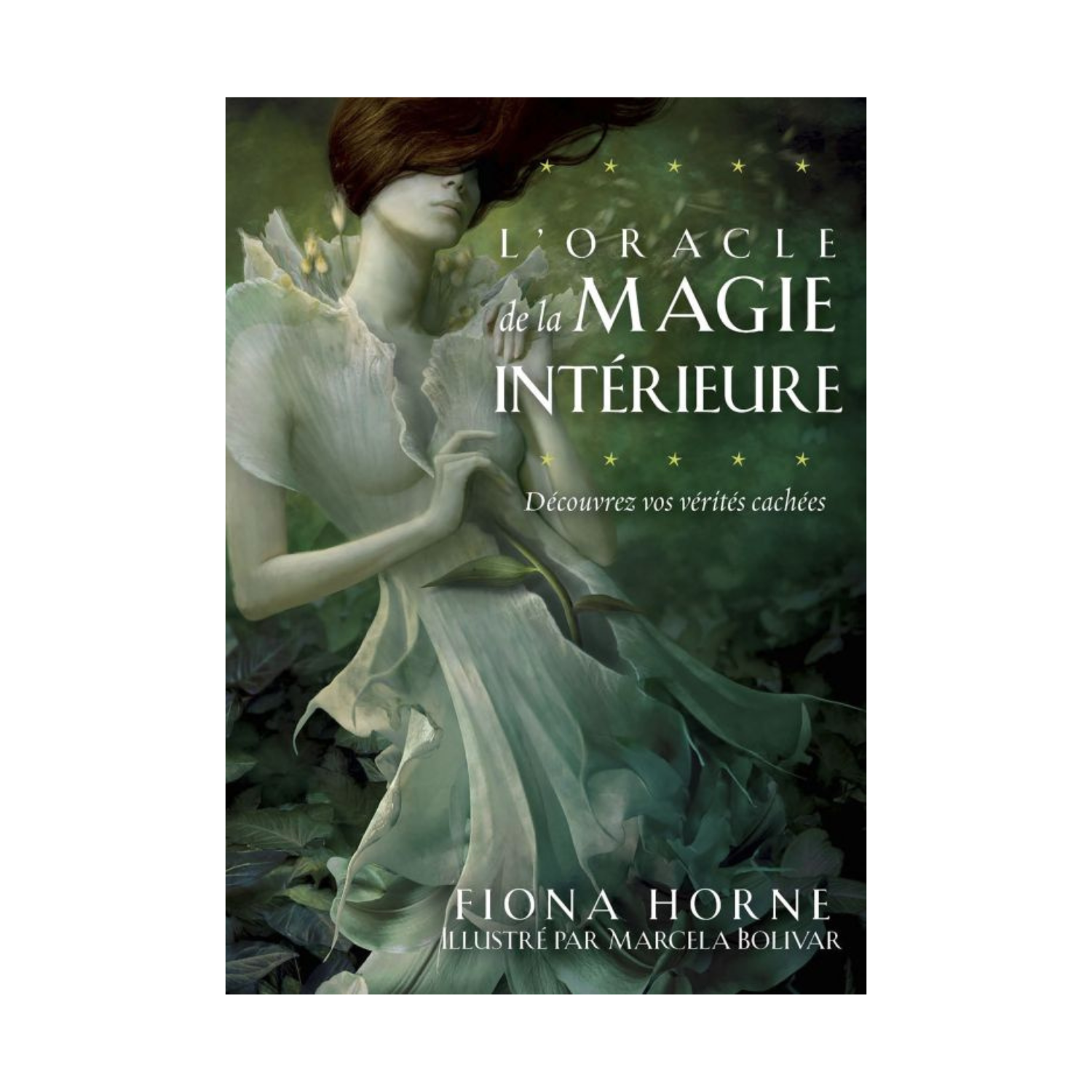 L&#39;oracle de la magie intérieure