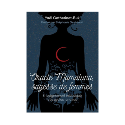 Oracle Mamaluna, sagesse de femmes