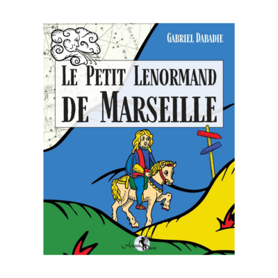 Le petit Lenormand de Marseille