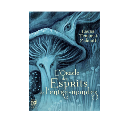 L&#39;oracle des esprits de l&#39;entre-mondes