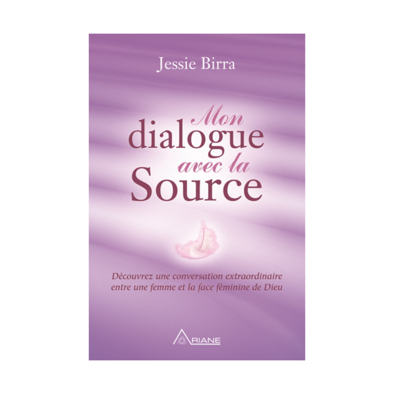 Mon dialogue avec la source
