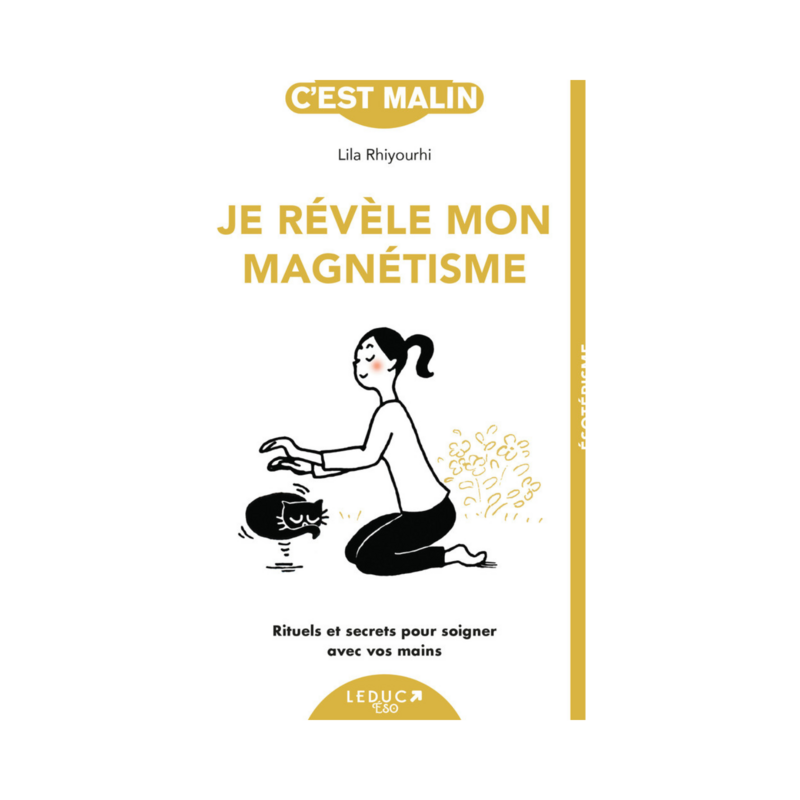 Je révèle mon magnétisme