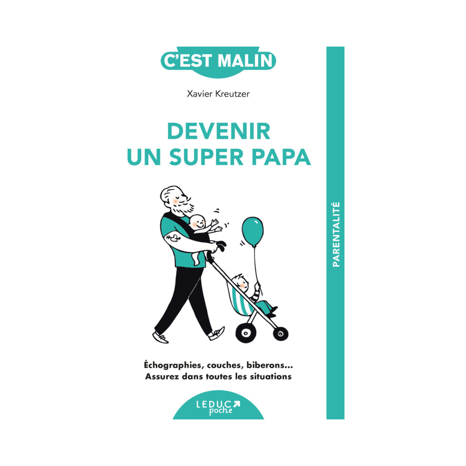 Devenir un super papa