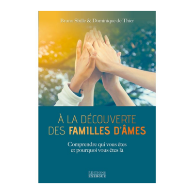À la découverte des familles d&#39;âmes
