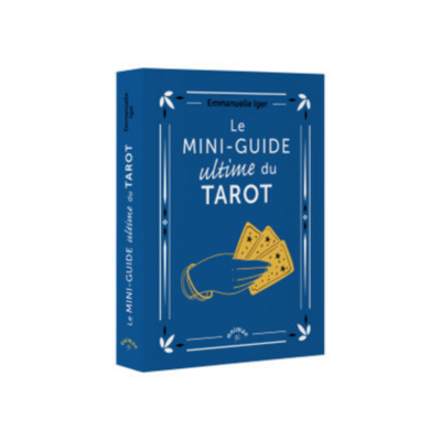 Le mini-guide ultime du tarot