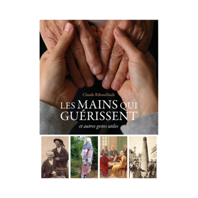 Les mains qui guérissent