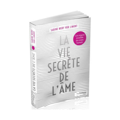 La vie secrète de l'âme