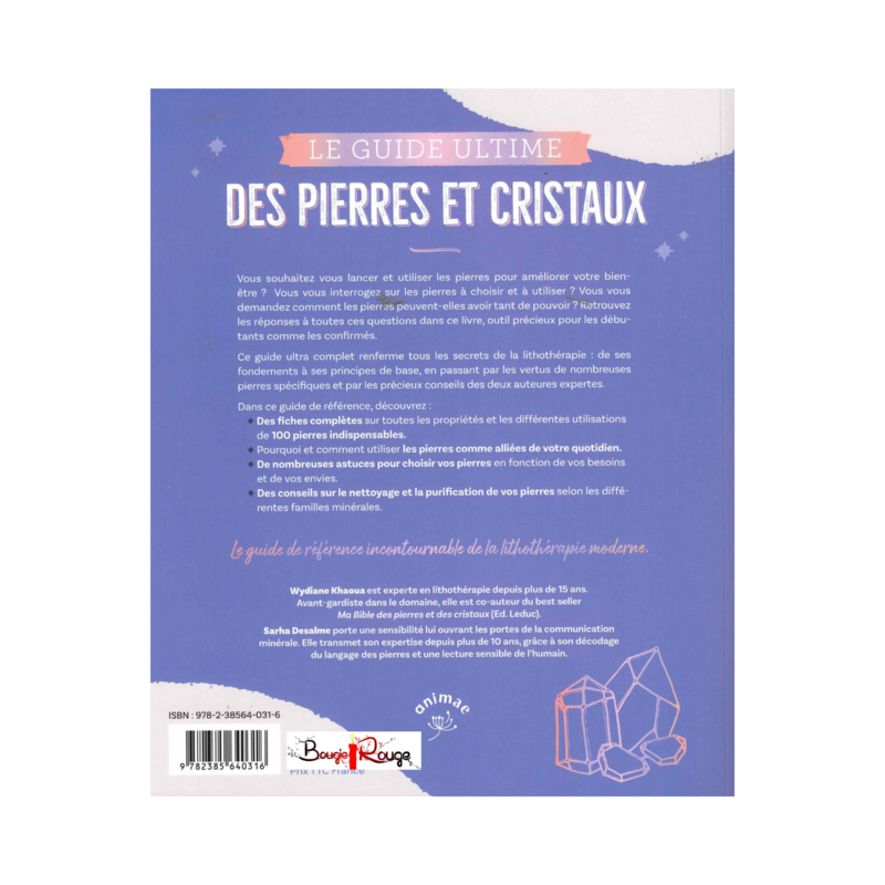 Le guide ultime des pierres et cristaux