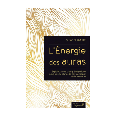 L&#39;énergie des Auras
