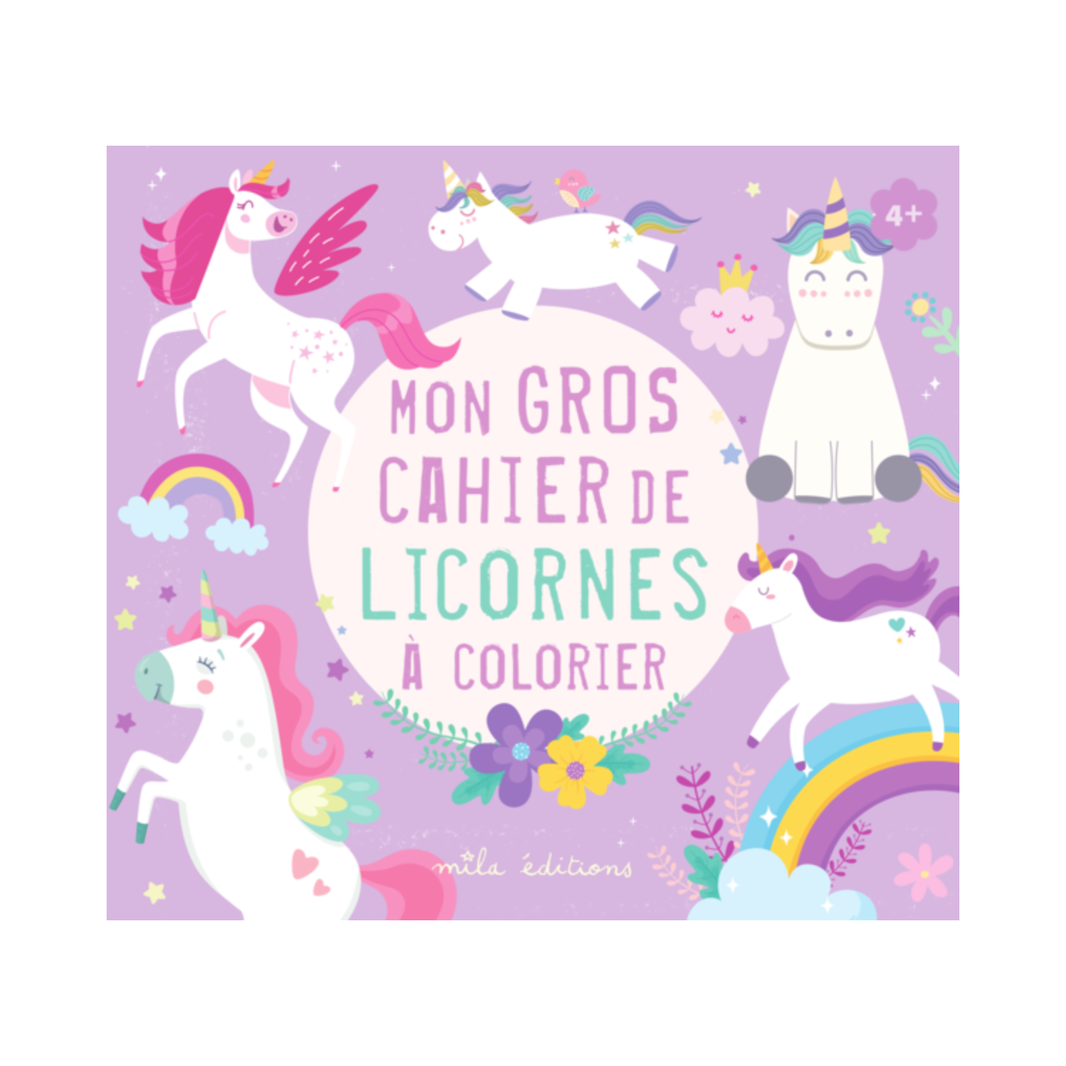 Mon gros cahier de licornes à colorier