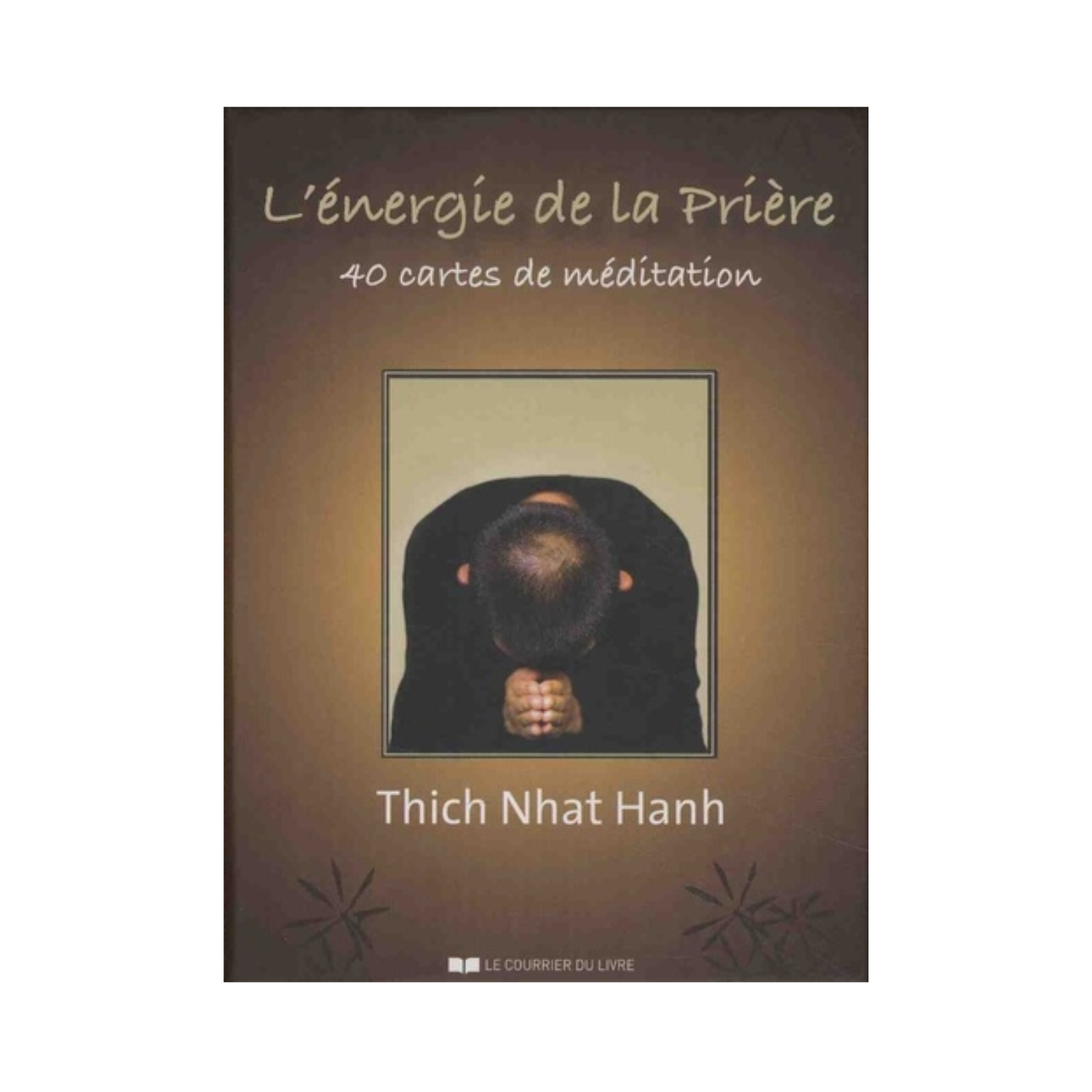 L&#39;énergie de la prière