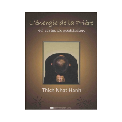 L&#39;énergie de la prière