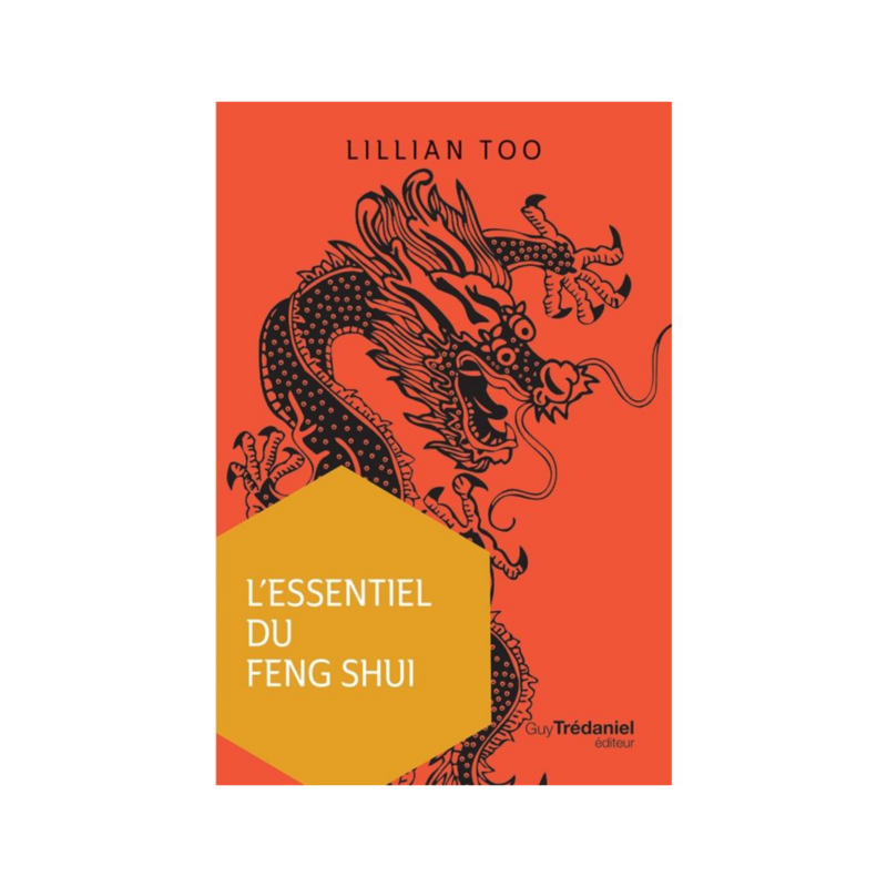 L&#39;essentiel du Feng Shui