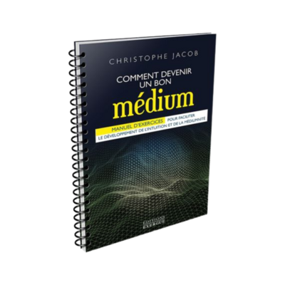 Comment devenir un bon médium