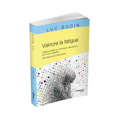 Vaincre la fatigue