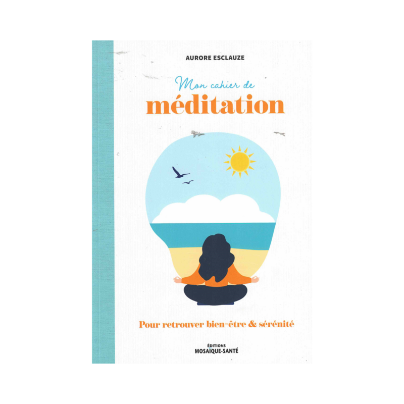 Mon cahier de méditation