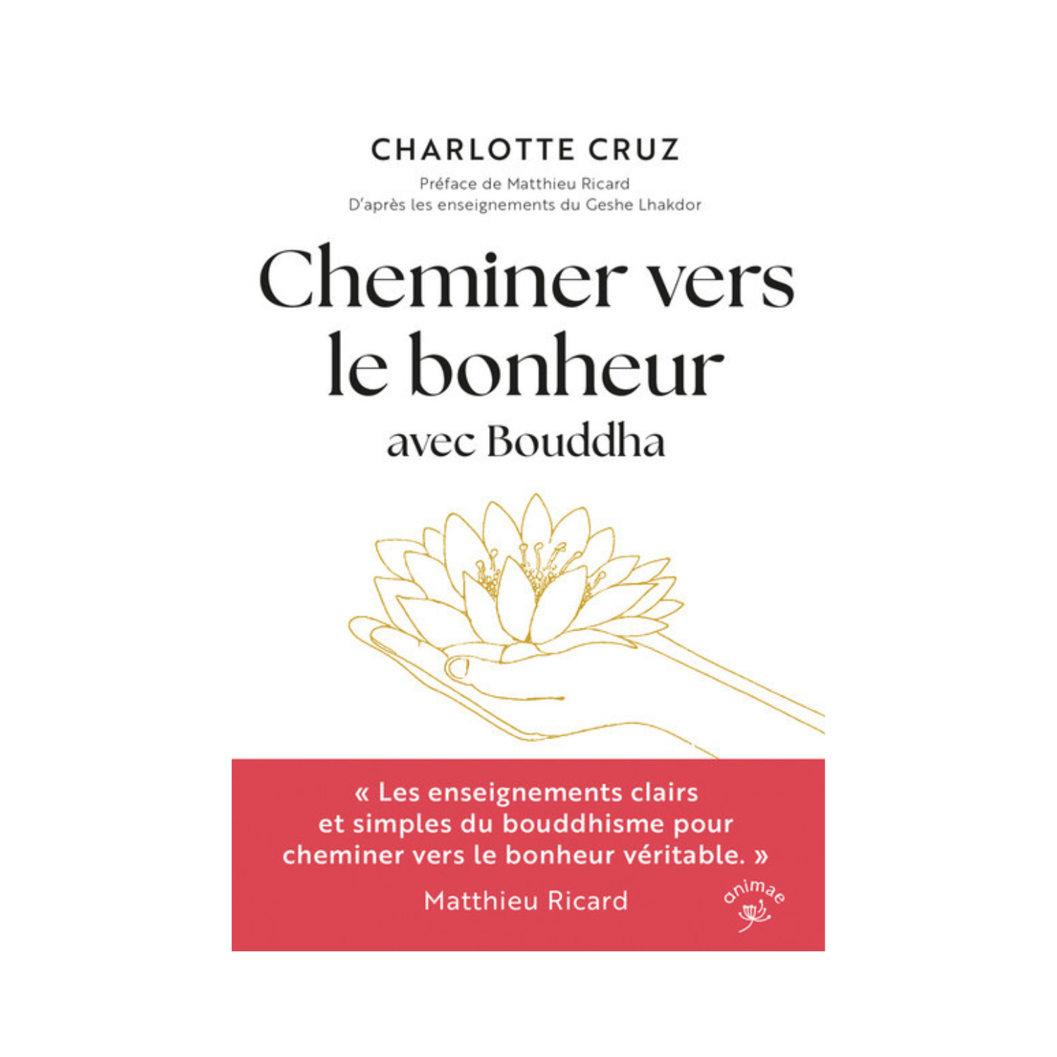 Cheminer vers le bonheur avec Bouddha