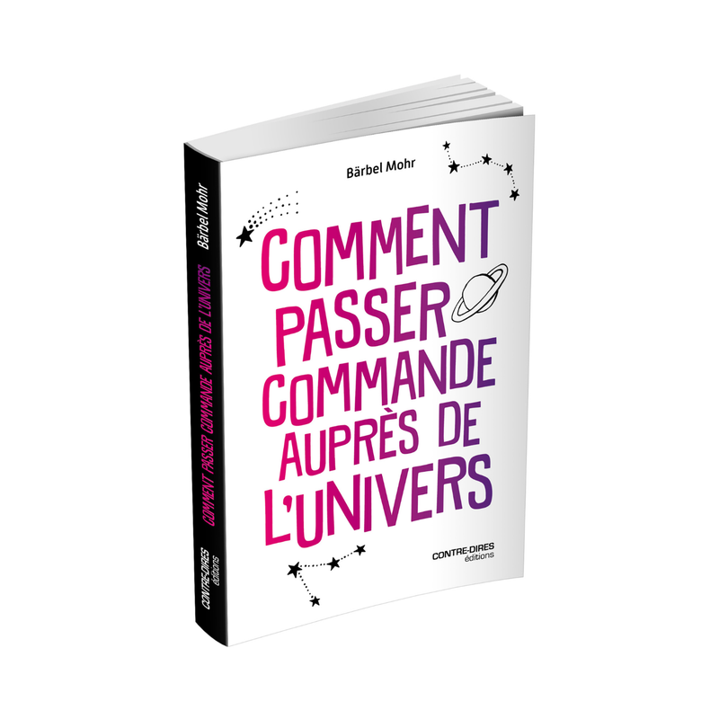 Comment passer commande auprès de l'Univers
