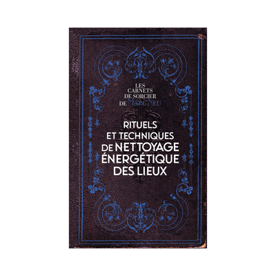 Rituels et techniques de nettoyage énergétique des lieux