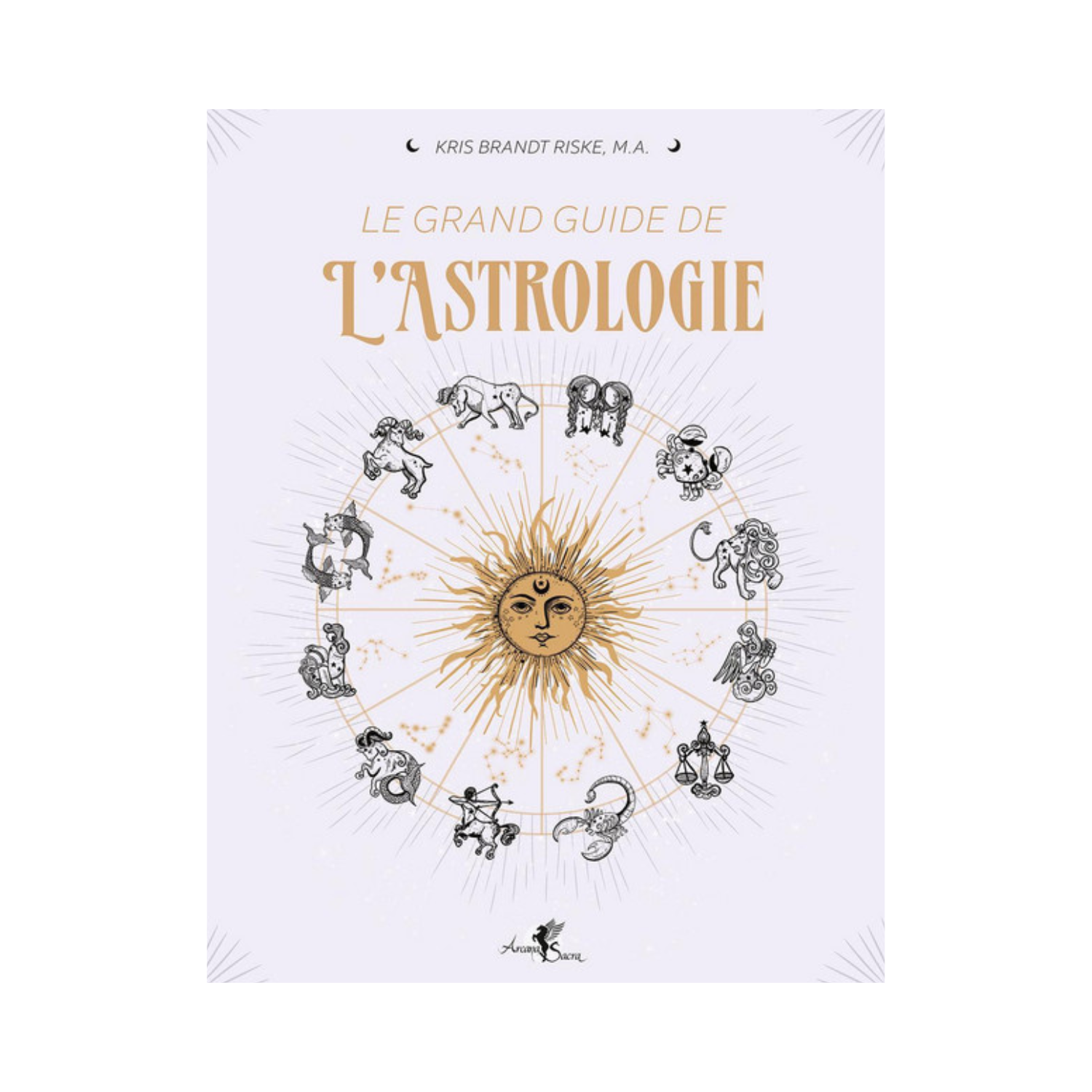 Le grand guide de l&#39;astrologie